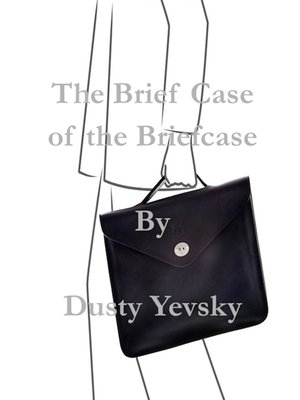 cover image of The Brief Case of the Briefcase